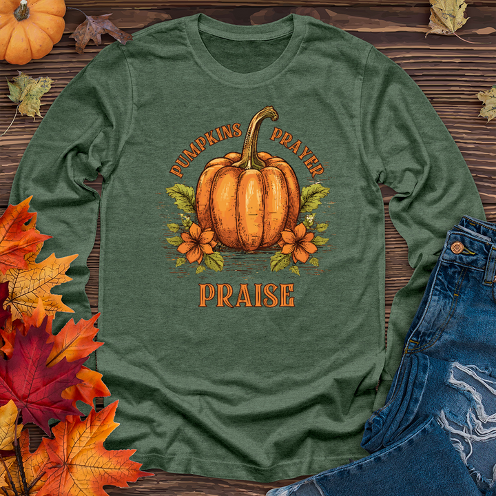 Pumpkins Prayer & Praise Long Sleeve Tee