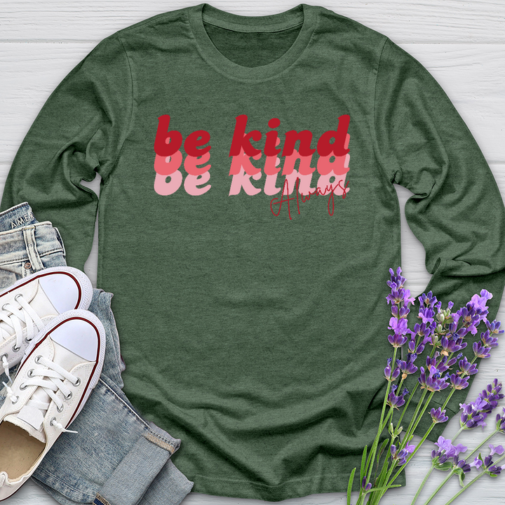 Be Kind Always Retro Long Sleeve Tee