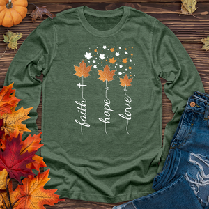 Faith Hope Love Autumn Long Sleeve Tee