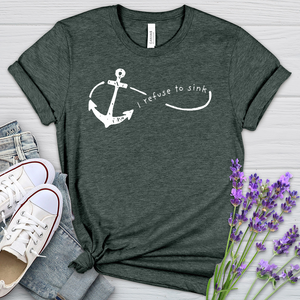 I Refuse To Sink Heathered Tee