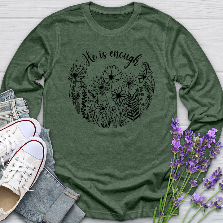 He Is Enough Wildflowers Long Sleeve Tee