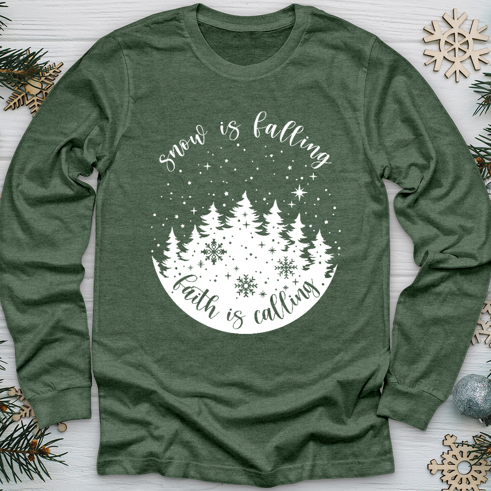 Faith Is Calling Long Sleeve Tee