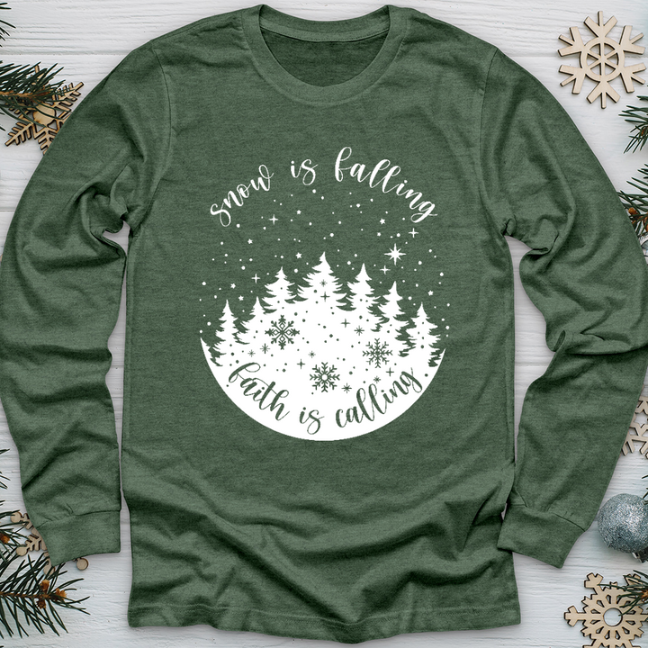 Faith Is Calling Long Sleeve Tee