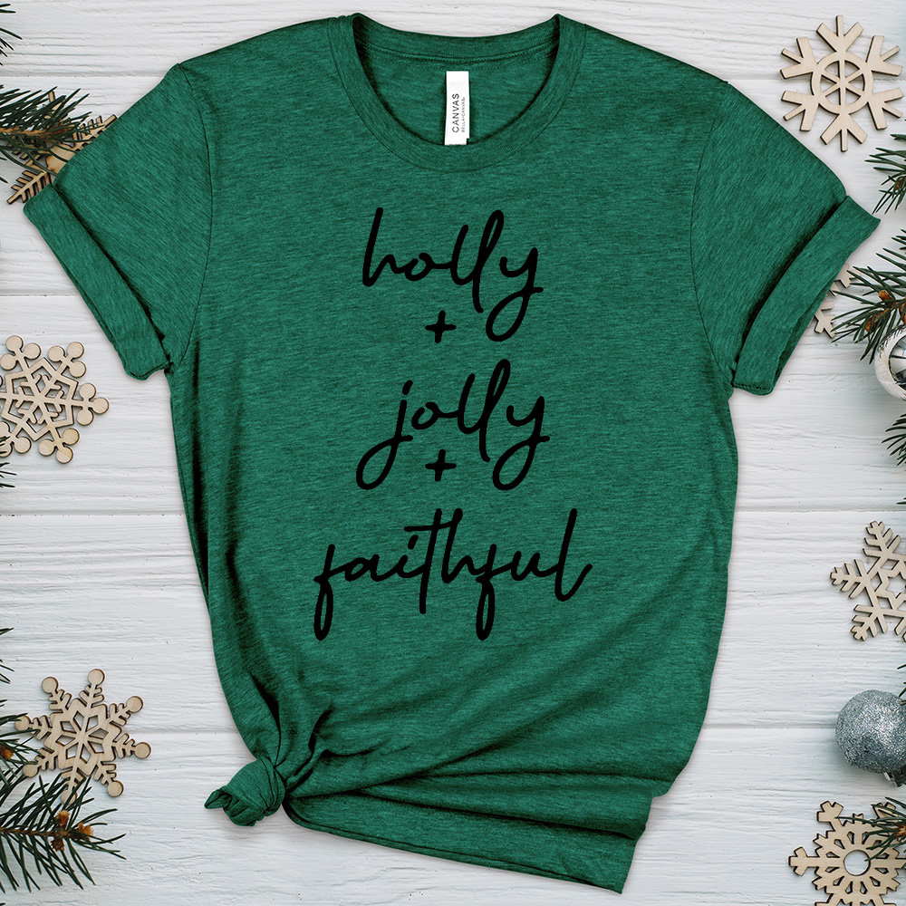 Holly Jolly Faithful Heathered Tee