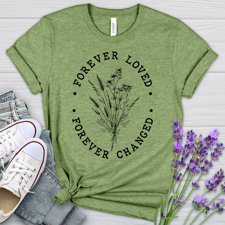 Forever Loved Heathered Tee