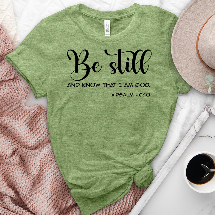 Be Still and Know Tee