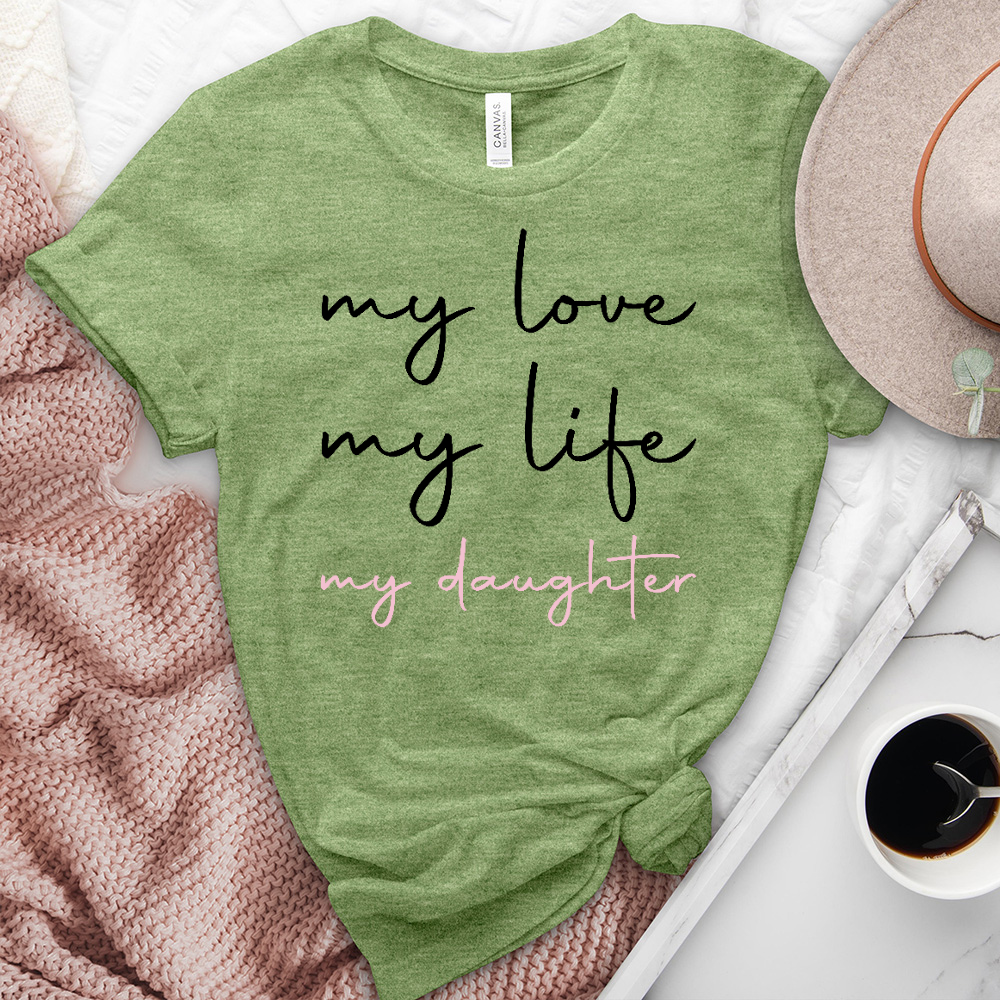 My Daughter Heathered Tee