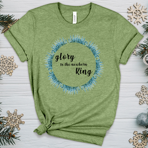 Glory to the Newborn King Heathered Tee