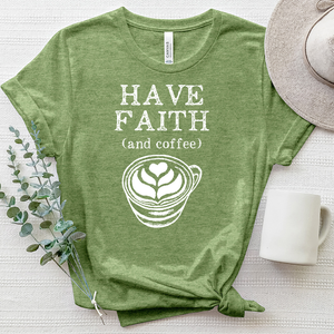 Have Faith and Coffee Heathered Tee