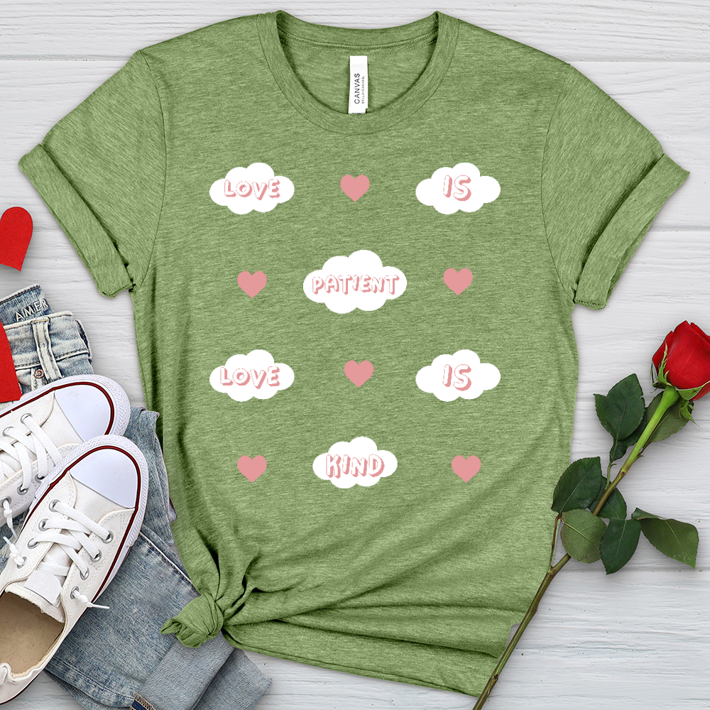 Love Is Patient Clouds Heathered Tee