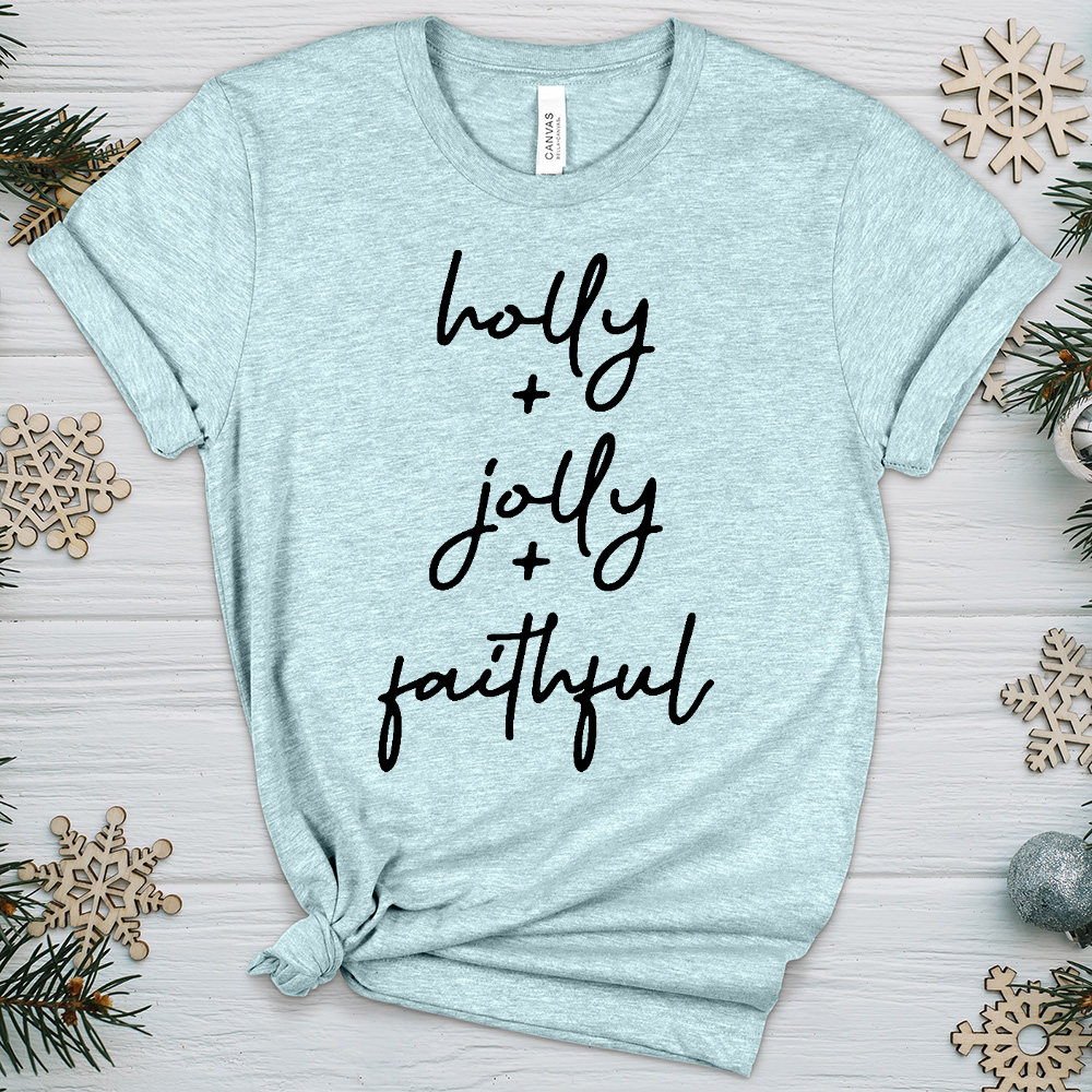 Holly Jolly Faithful Heathered Tee
