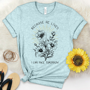 Because He Lives Flower Sunrise Heathered Tee