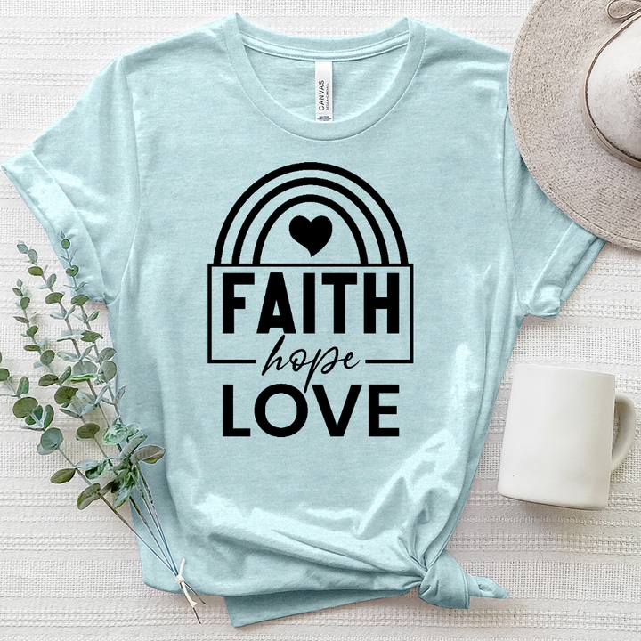Faith Hope Love Rainbow Heathered Tee