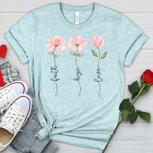 Faith Hope Love Pink Roses Heathered Tee