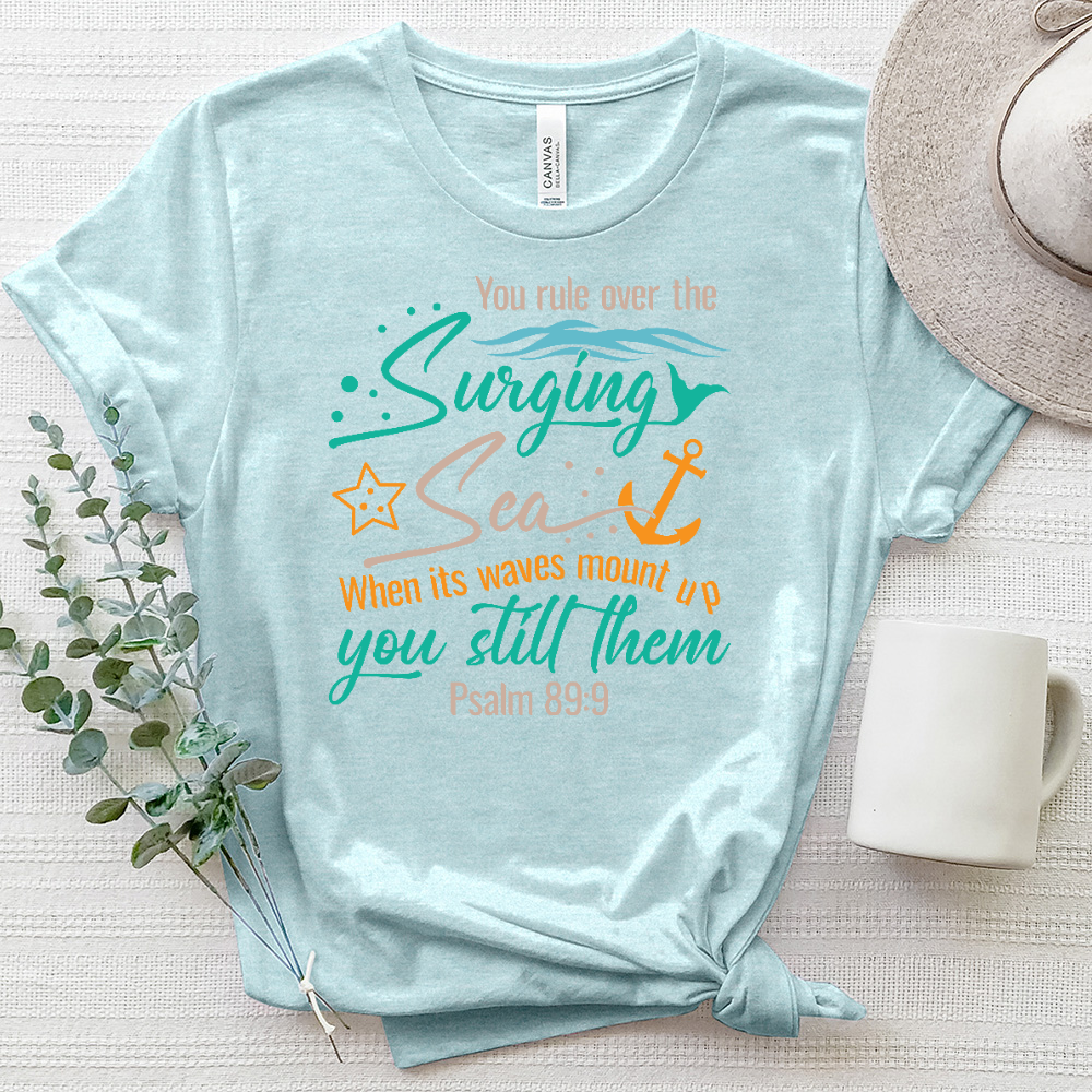 He Rules Over Raging Seas Psalm 899 Heathered Tee