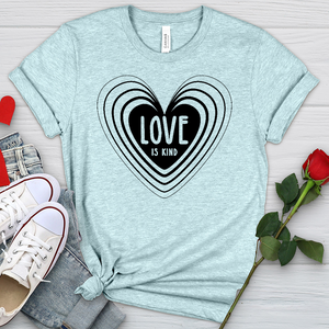 Love Is Kind Heart Heathered Tee