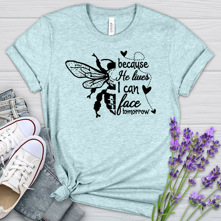 Because He Lives Bee Heathered Tee