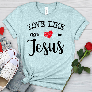 Love Like Jesus Heathered Tee