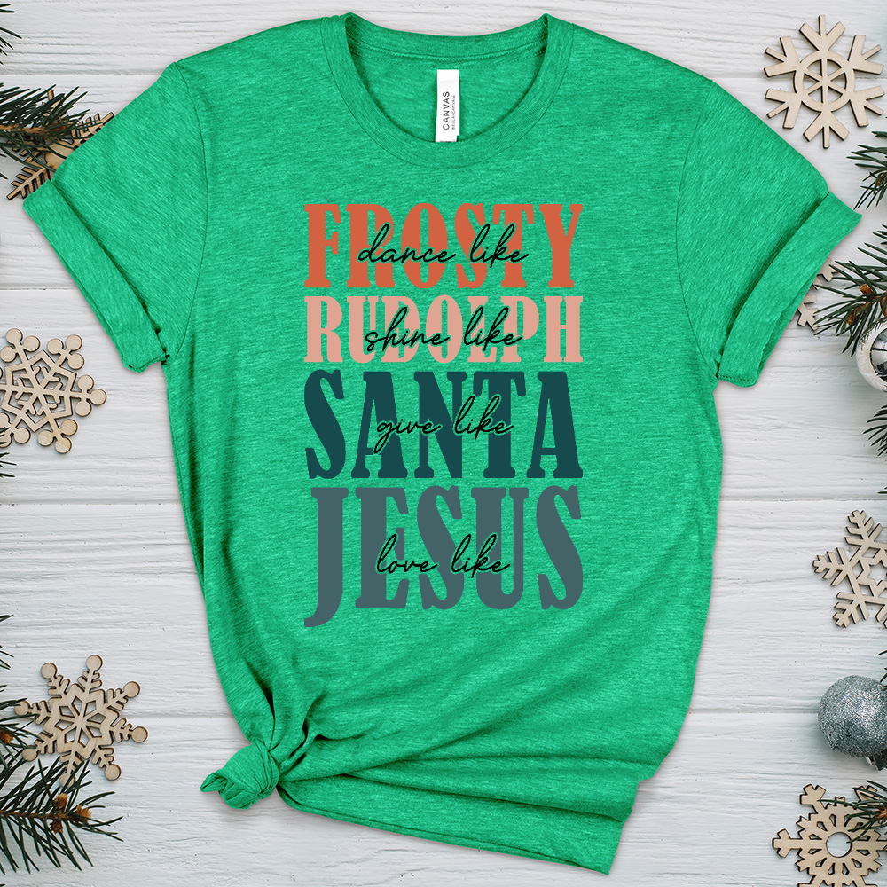 Frosty Rudolph Santa All Jesus Heathered Tee