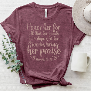 Honor Her Proverbs 31 31 Heathered Tee