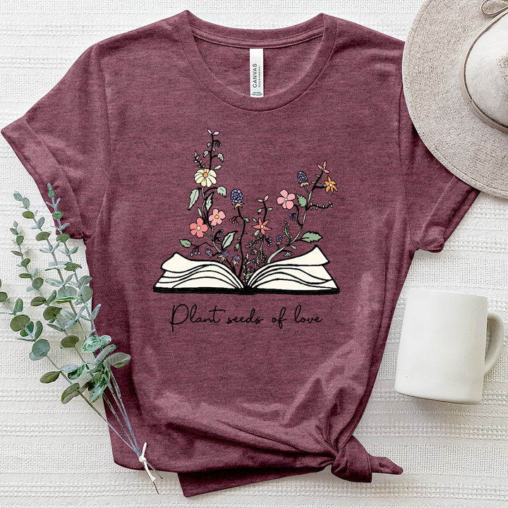 Plant Seeds of Love Bible Heathered Tee