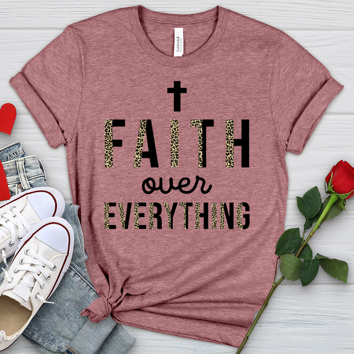 Faith Over Everything Heathered Tee