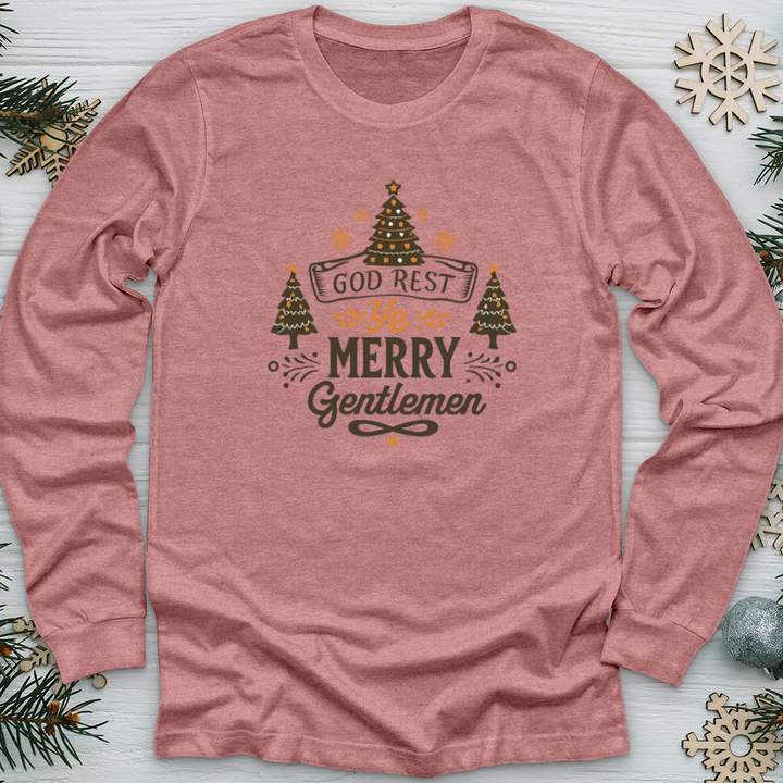 God Rest Ye Merry Gentlemen Long Sleeve Tee