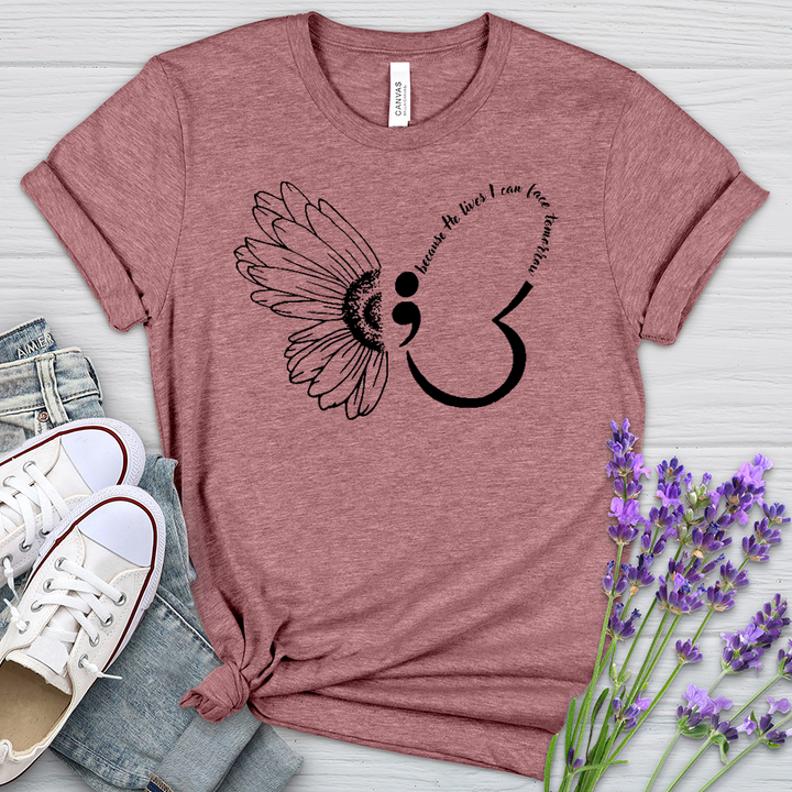 Because He Lives Semicolon Heathered Tee