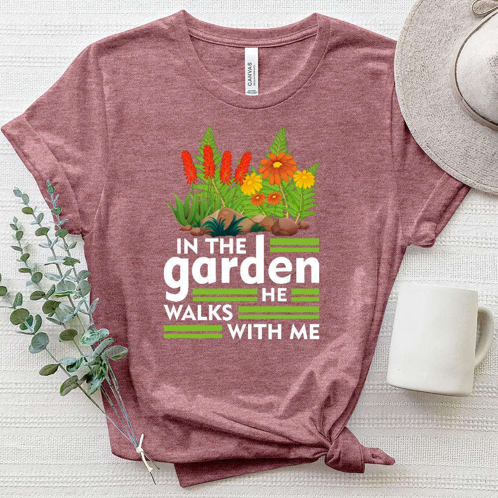 In The Garden He Walks With Me Heathered Tee