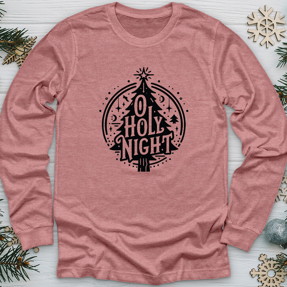 O Holy Night Long Sleeve Tee