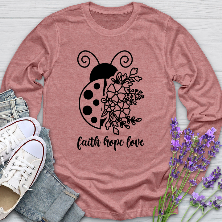 Faith Hope Love Ladybug Long Sleeve Tee