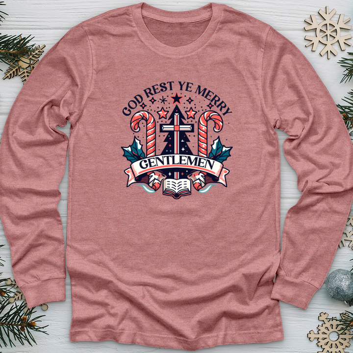 God Rest Ye Merry Gentlemen Long Sleeve Tee