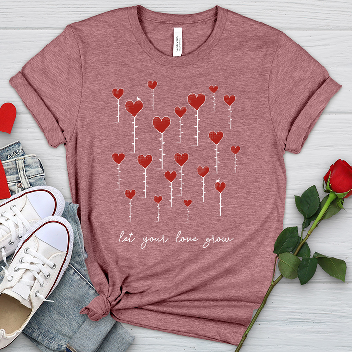 Let Your Love Grow Heathered Tee