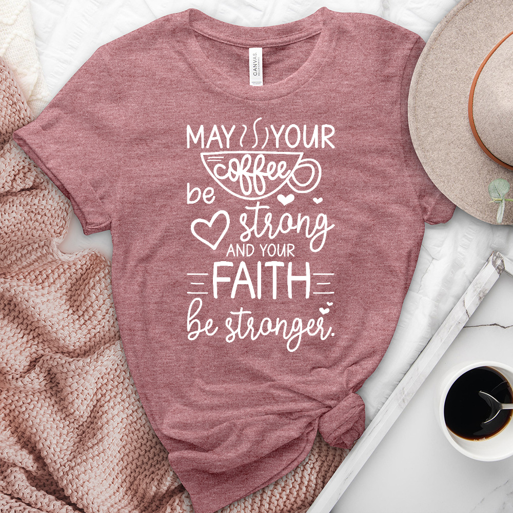 Stronger Faith Heathered Tee