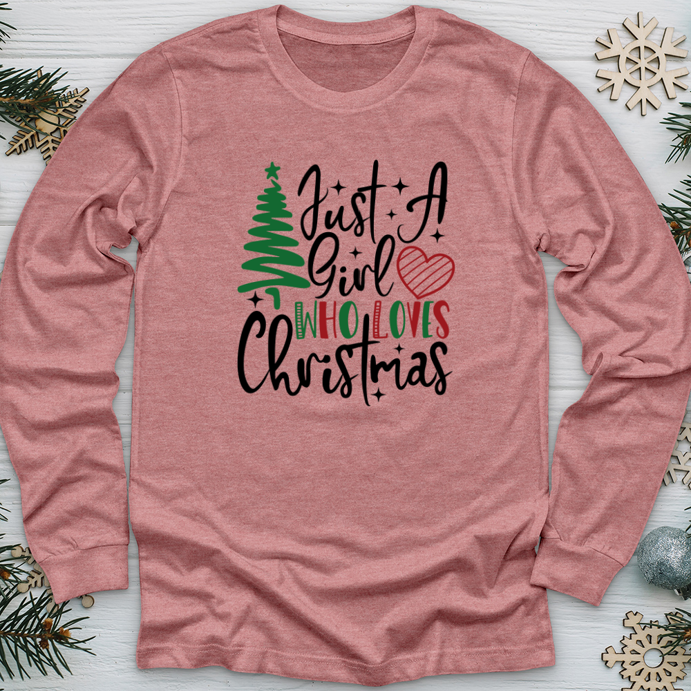 Just A Christmas Girl Long Sleeve Tee