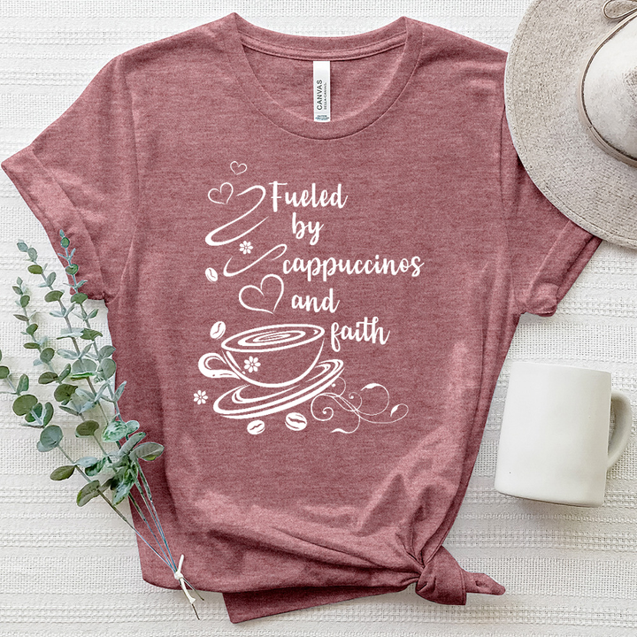 Fueled by Cappuccinos and Faith Heathered Tee