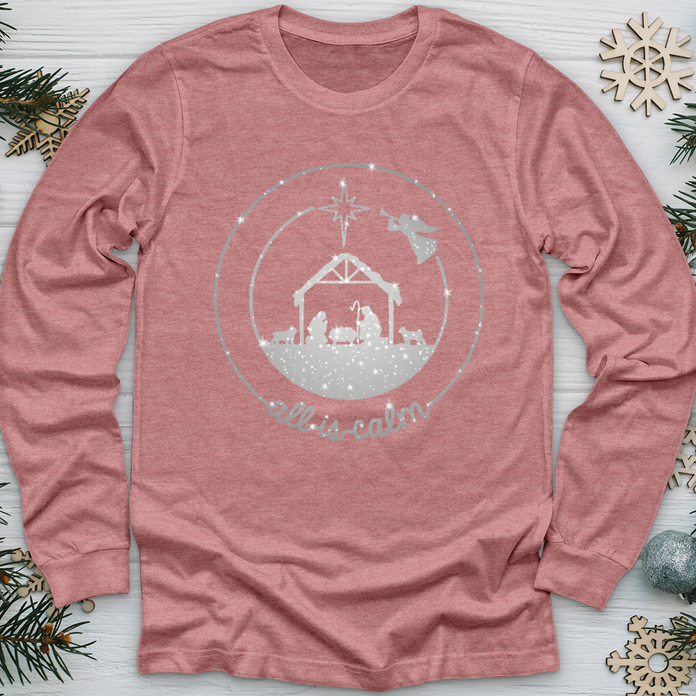 All Is Calm Nativity Long Sleeve Tee