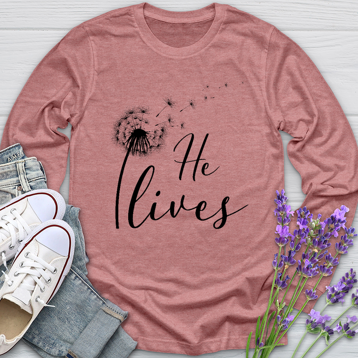 He Lives Dandelion Long Sleeve Tee