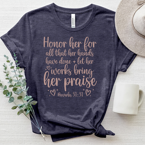 Honor Her Proverbs 31 31 Heathered Tee