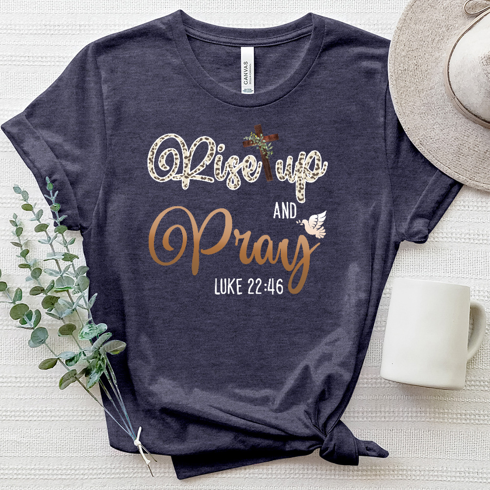 Rise Up and Pray Heathered Tee