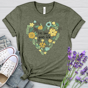 His Love Gives Life Heathered Tee