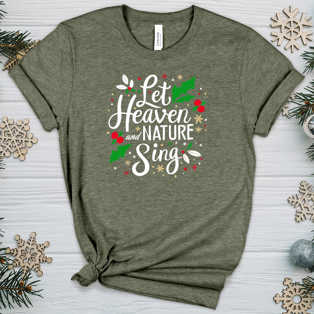 Let Heaven and Nature Sing Heathered Tee