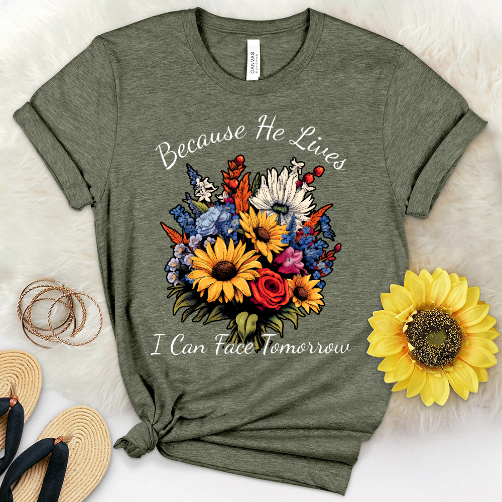 Because He Lives I can Face Tomorrow Wildflower Heathered Tee