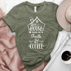 This House Runs On Faith Heathered Tee