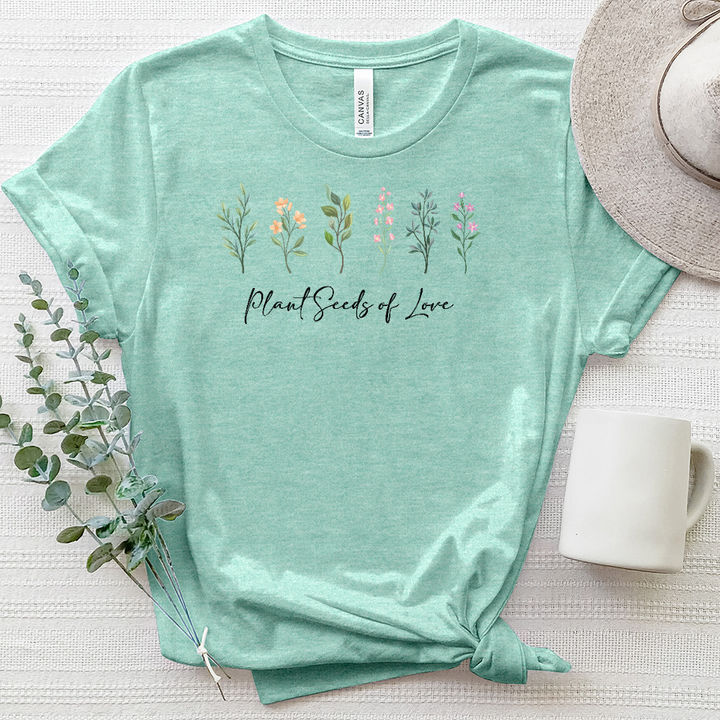 Plant Seeds of Love Flowers Heathered Tee