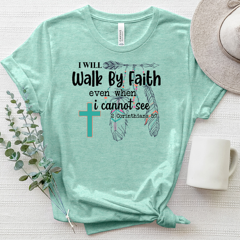 Walk By Faith Heathered Tee