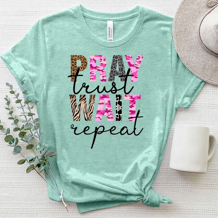 Pray Trust Wait Reapet Heathered Tee