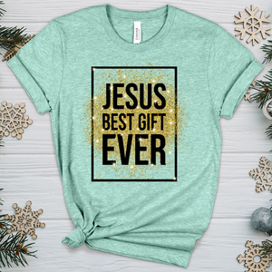 Best Gift Ever Heathered Tee