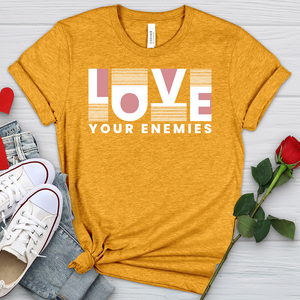 Love Your Enemies Graphic Heathered Tee