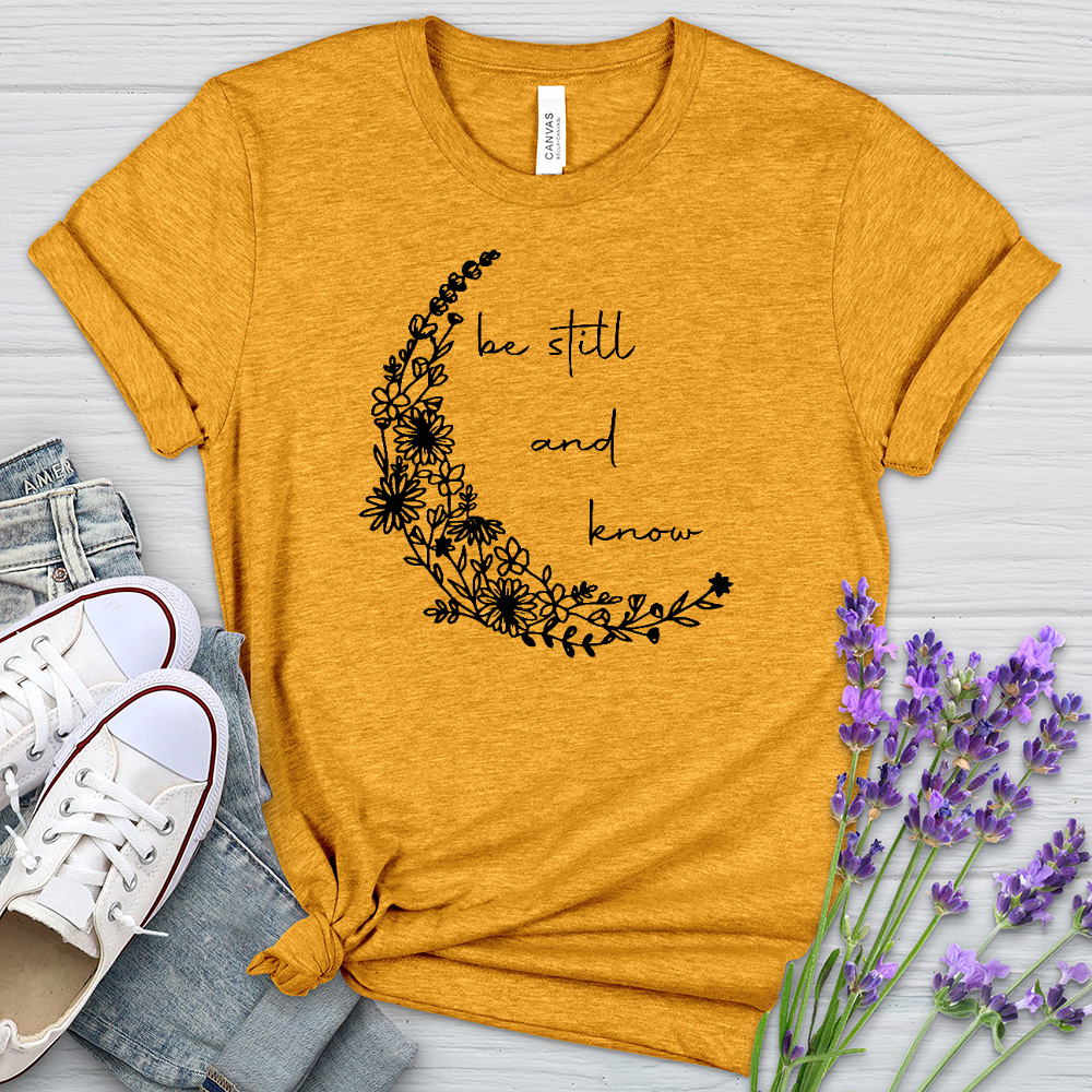 Be Still and Know Heathered Tee